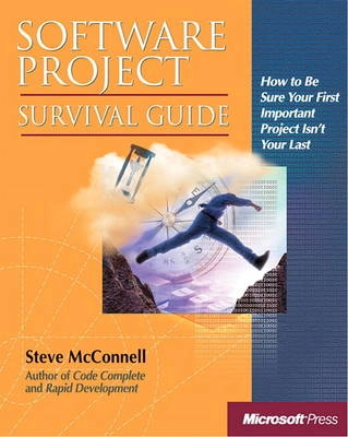 Software Project Survival Guide; Steve McConnell; 1997