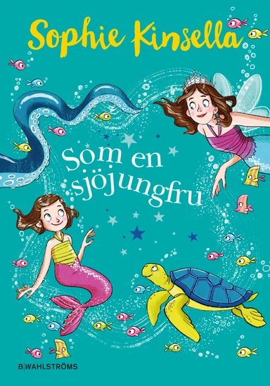 Som en sjöjungfru; Sophie Kinsella; 2020