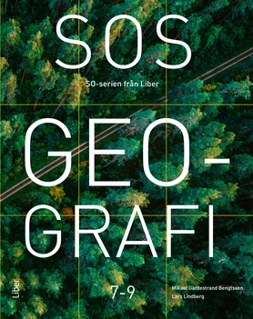 SOS Geografi 7-9; Mikael Gardestrand Bengtsson, Lars Lindberg; 2019