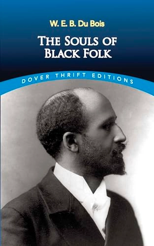 Souls of black folk; W. E. B. Du Bois; 1994