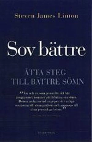 Sov bättre; Steven James Linton; 2002