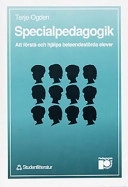 Specialpedagogik; Terje Ogden; 1991