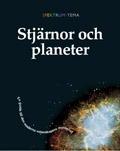 Spektrum tema/Stjärnor och planeter; Lennart Undvall, Anders Karlsson; 2005