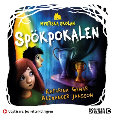 Spökpokalen; Katarina Genar; 2020