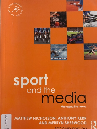 Sport and the media : managing the nexus