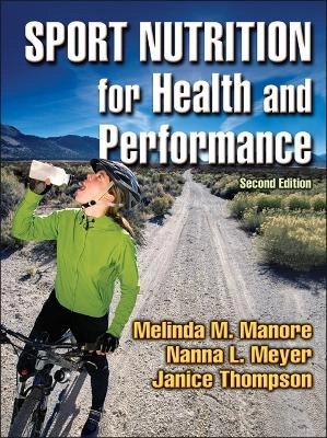 Sport nutrition for health and performance; Melinda Manore; 2009