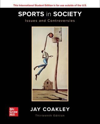 Sports in society : issues and controversies; Jay J. Coakley; 2021