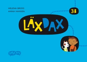 SpråkDax/LäxDax 3B (SpråkDax); Helena Bross, Anna Hansen; 2009