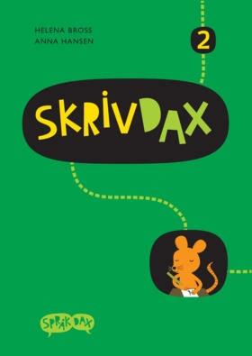 Språkdax/Skrivdax2; Helena Bross, Anna Hansen; 2008