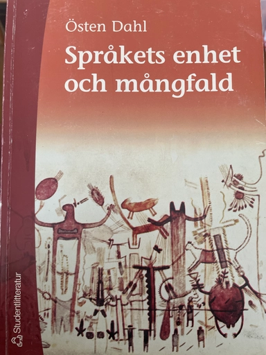 Språkets enhet och mångfald; Östen Dahl; 2000