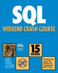 SQL Weekend Crash Course; Allen G. Taylor; 2002