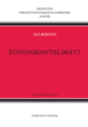 Standardavtalsrätt; Ulf Bernitz; 2013