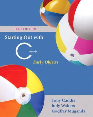 Starting Out With C++; Tony Gaddis, Gaddis; 2008