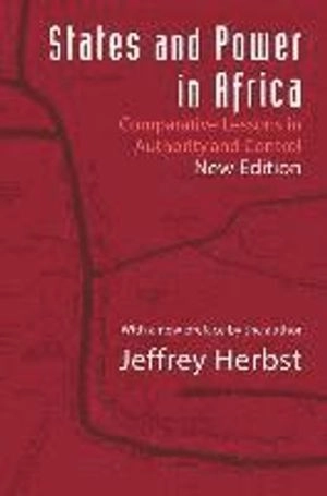 States and Power in Africa; Jeffrey Herbst; 2014