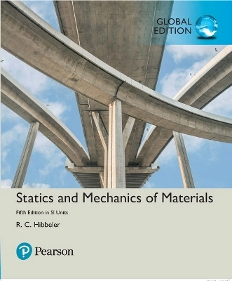 Statics and mechanics of materials; R. C. Hibbeler; 2019