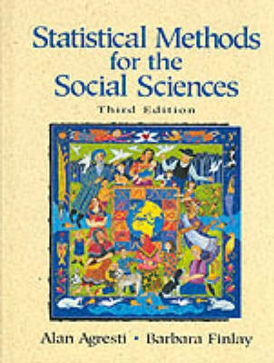 Statistical methods for the social sciences; Alan Agresti; 1997