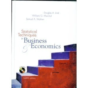 Statistical techniques in business and economics; Douglas A. Lind; 2005