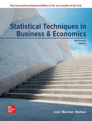 Statistical techniques in business and economics; Douglas Lind; 2019