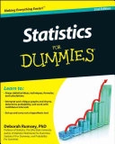 Statistics For Dummies; Deborah Rumsey; 2011