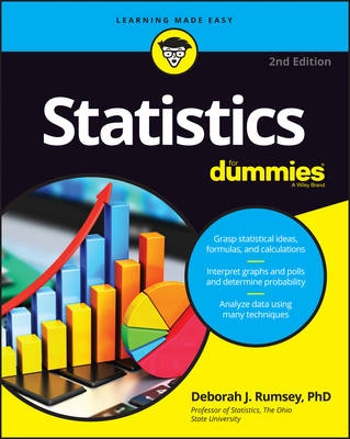 Statistics For Dummies; Deborah J. Rumsey; 2016