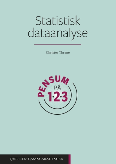 Statistisk dataanalyse på 1-2-3; Christer Thrane; 2020