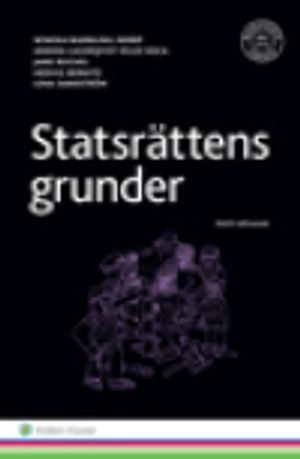 Statsrättens grunder; Wiweka Warnling-Nerep, Annika Lagerqvist Veloz Roca, Hedvig Bernitz, Lena Sandström; 2015