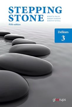 Stepping Stone delkurs 3, elevbok; Birgitta Dalin, Jeremy Hanson, Kerstin Tuthill; 2021