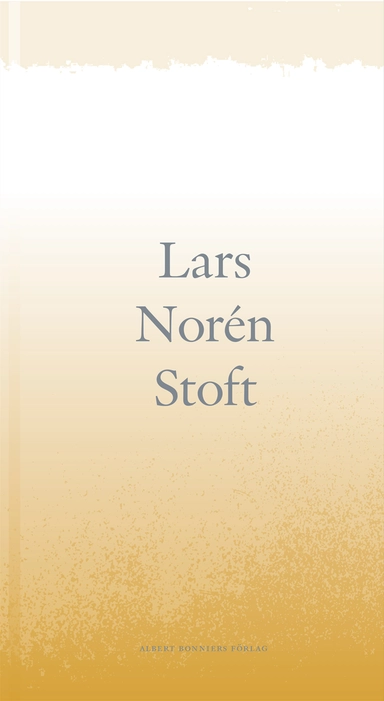 Stoft; Lars Norén; 2016