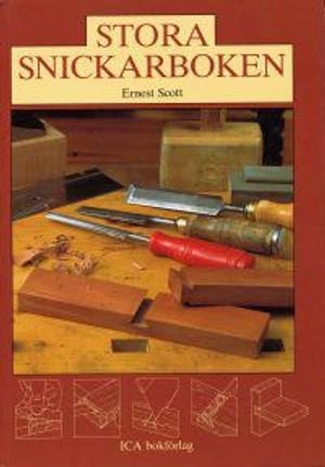 Stora snickarboken; Ernest Scott; 2001