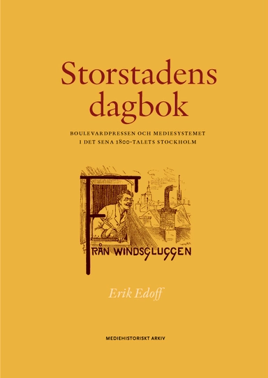 Storstadens dagbok; Erik Edoff; 2016