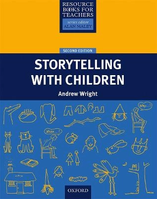 Storytelling with children; Andrew Wright; 2008