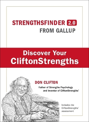 Strengthsfinder 2.0:A New and Upgraded Edition of the Online Test from Gallup's Now Discover Your Strengths; Rath T; 2007