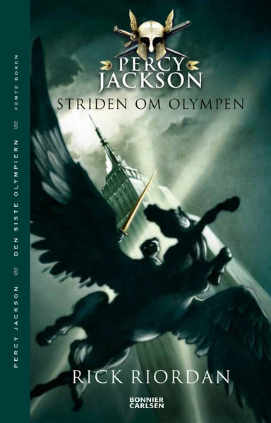 Striden om Olympen; Rick Riordan; 2015