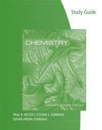 Study Guide for Zumdahl/Zumdahl/DeCoste's Chemistry; Steven S Zumdahl, Susan A Zumdahl; 2017