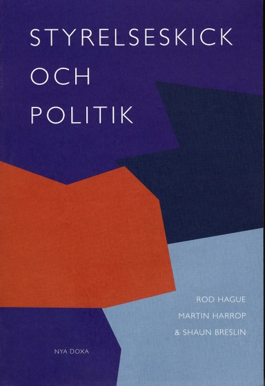 Styrelseskick och politik; Rod Hague, Martin Harrop, Shaun Breslin; 2000