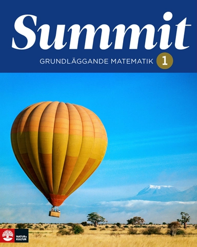 Summit 1 grundläggande matematik; Anita Ristamäki, Grete Angvik Hermanrud; 2017