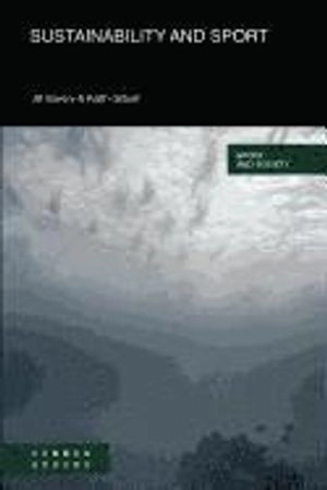 Sustainability and sport; Keith Gilbert, Jill Savery; 2011