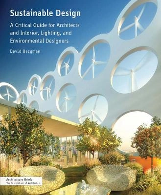 Sustainable Design; David Bergman; 2012