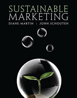 Sustainable marketing; Diane Martin; 2012