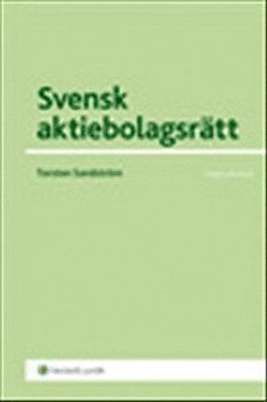 Svensk aktiebolagsrätt; Torsten Sandström; 2012