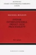 Svensk internationell privat- och processrätt; Michael Bogdan; 2004