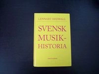 Svensk musikhistoria; Lennart Hedwall; 1996