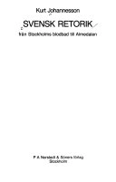 Svensk retorik: från Stockholms blodbad till AlmedalenNorstedts PanoramaPanorama (Stockholm, Sweden); Kurt Johannesson; 1983