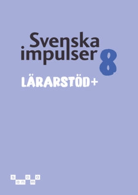 Svenska impulser 8 Lärarstöd+; Cecilia Peña, Carl-Johan Markstedt; 2024