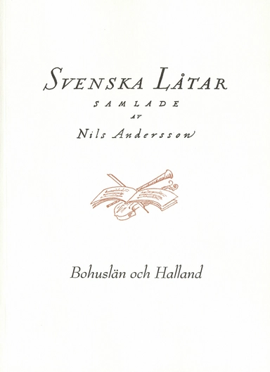 Svenska låtar Bohuslän och Halland; Nils Andersson; 2019