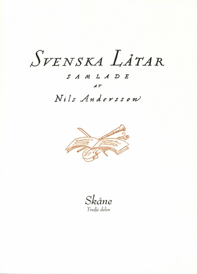 Svenska låtar Skåne, Tredje delen; Nils Andersson; 2019