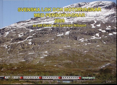 Svenska lok och motorvagnar med personvagnar 2009-01-01; Ulf Diehl, Lennart Nilsson; 2009