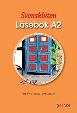 Svenskbiten A2 Läsebok; Marianne Aspelin, Eivor Carlsson; 1996