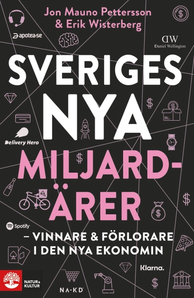 Sveriges nya miljardärer; Jon Mauno Pettersson, Erik Wisterberg; 2019