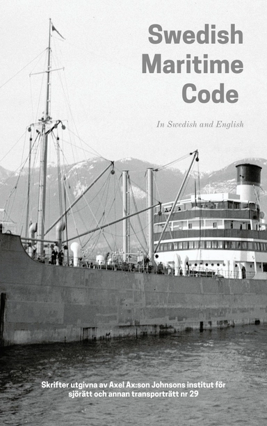 Swedish Maritime Code; Johan Schelin, Hugo Tiberg; 2022